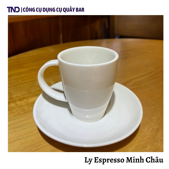 Ly Espresso Minh Châu-CN01 - 70ml.